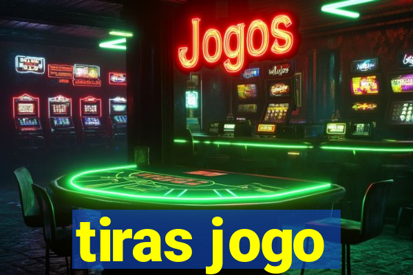 tiras jogo